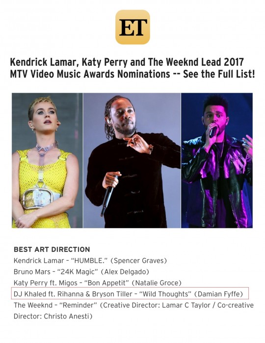 7.25.17 – ET – Kendrick Lamar, Katy Perry, and the Weeknd Lead 2017 MTV Video Music Awards Nominations — See the Full List!