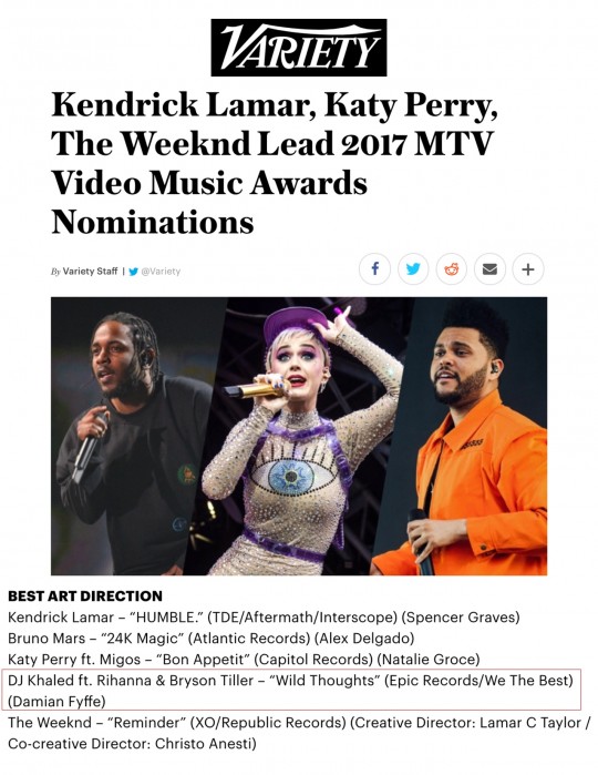 7.25.17 – Variety – Kendrick Lamar, Katy Perry, The Weeknd Lead 2017 MTV Video Music Awards